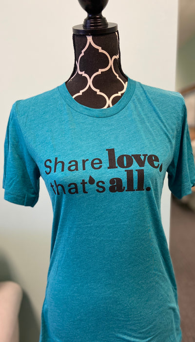 Share Love, That's All Short Sleeve Bella Canvas T-shirt