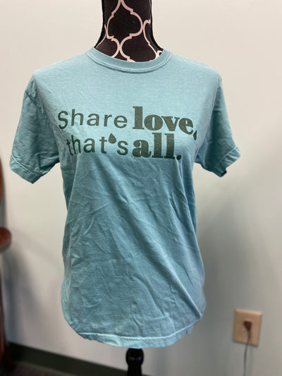 Comfort Colors Share Love, That's All Short Sleeve
