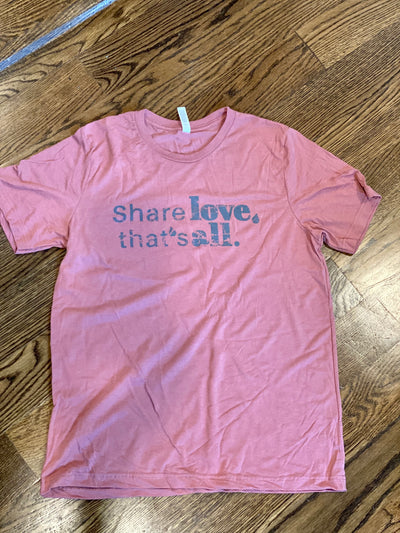 Share Love, That's All Short Sleeve Bella Canvas T-shirt